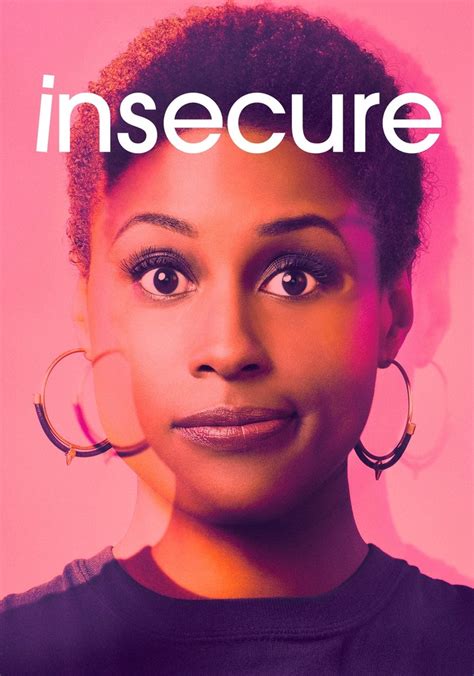 Watch Insecure Streaming Online .